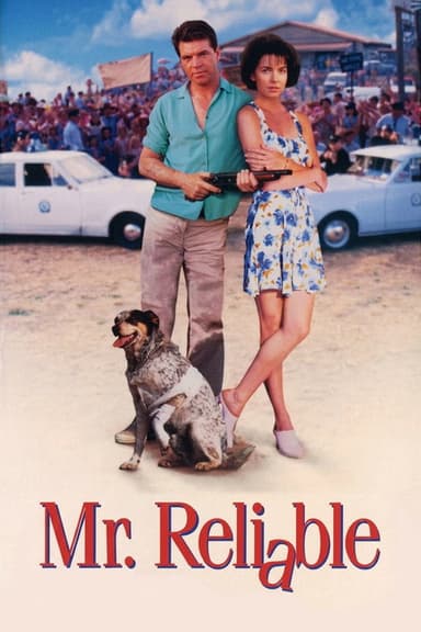 Mr. Reliable