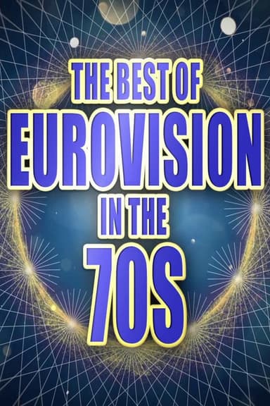 The Best of Eurovision in the 70s
