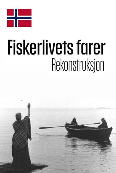The Dangers in a Fisherman's Life