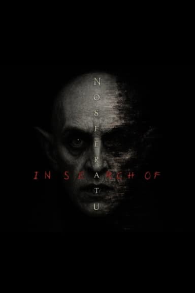 In Search of Nosferatu