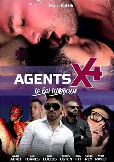 Agents X 4: Le Roi Lubrique