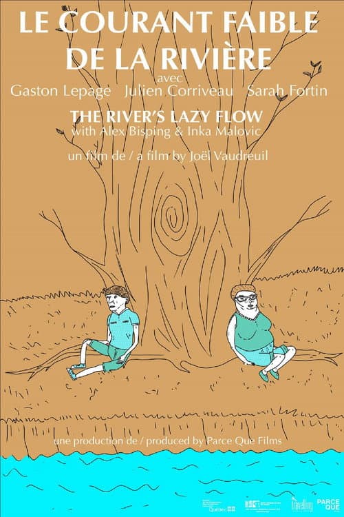 The River’s Lazy Flow