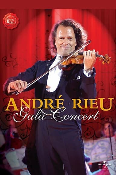 Andre Rieu : Gala Concert