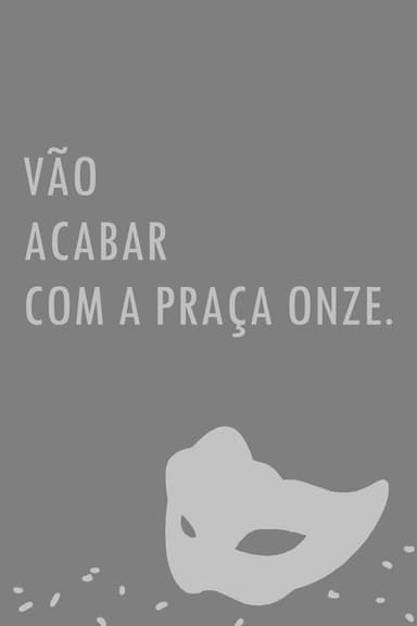 Vão Acabar com a Praça Onze