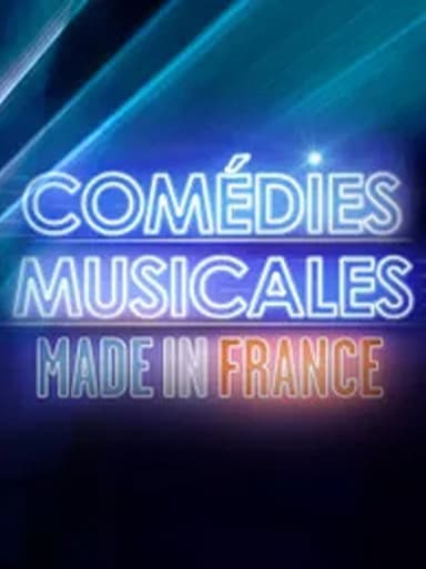 Comédies musicales Made in France
