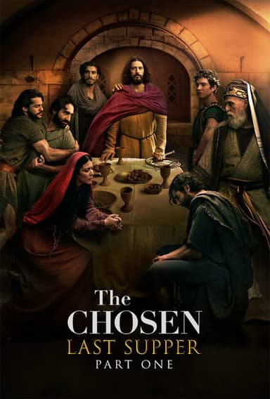 The Chosen: Last Supper Part 1