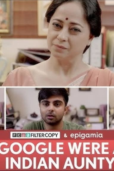 If Google Were an Indian Aunty
