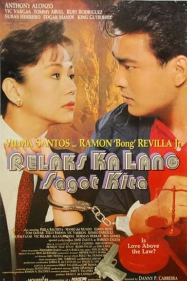 Relaks ka, Lang Sagot Kita