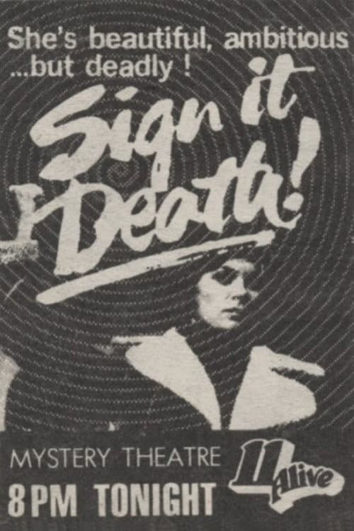 Sign It Death