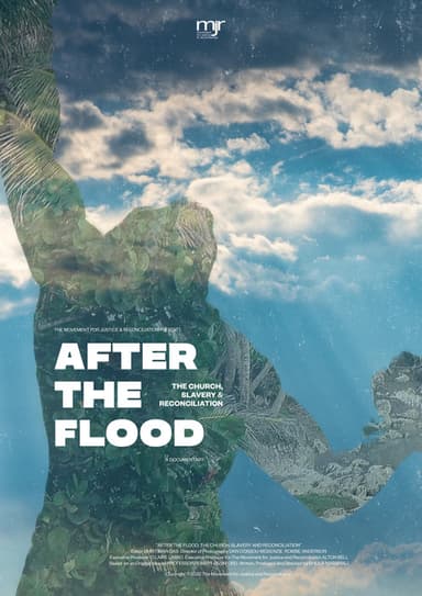 After the Flood: The church, slavery and reconciliation