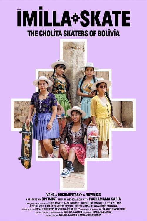 ImillaSkate: The Cholita Skaters of Bolivia