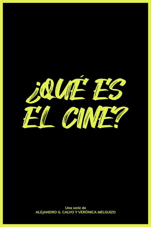 ¿Qué es el cine?