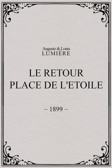 Le retour, Place de l'Etoile