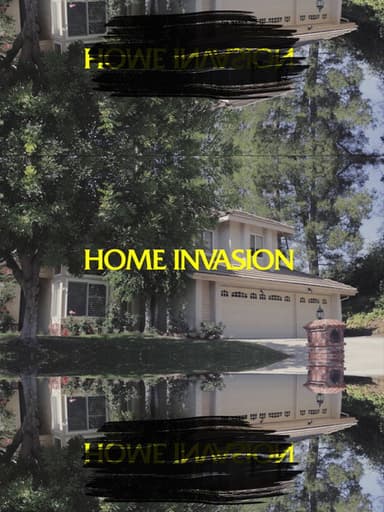 Home Invasion