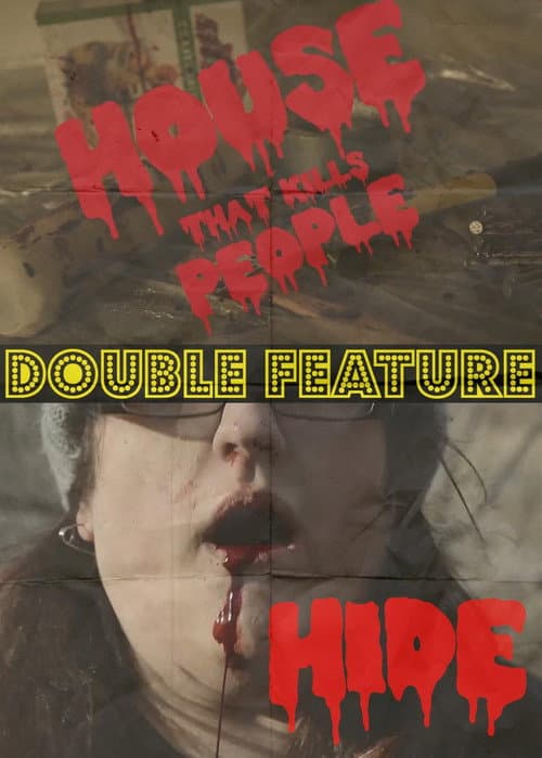 House That Kills People/Hide