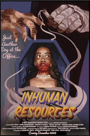 Inhuman Resources