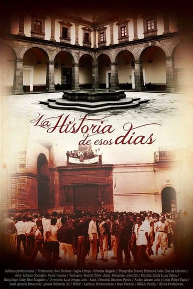 La Historia de Esos Días