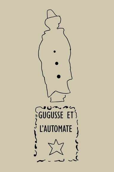Gugusse and the Automaton