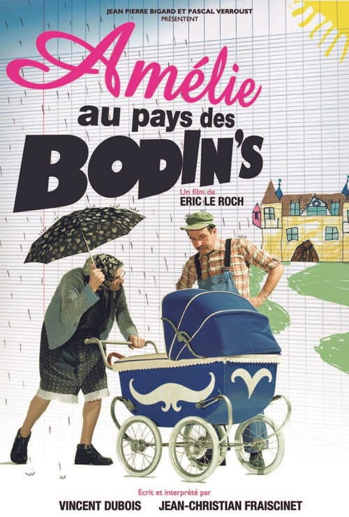 Amélie au pays des Bodin's