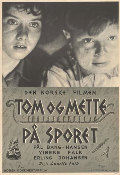 Tom og Mette på sporet