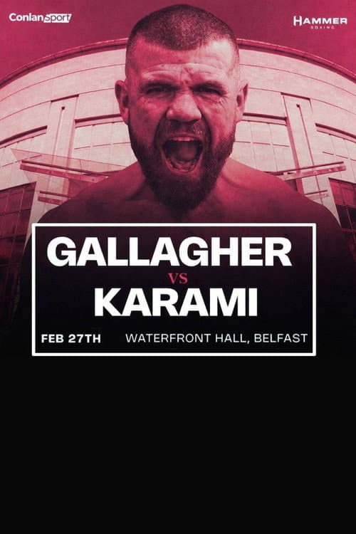 Paddy Gallagher vs. Bahadur Karami