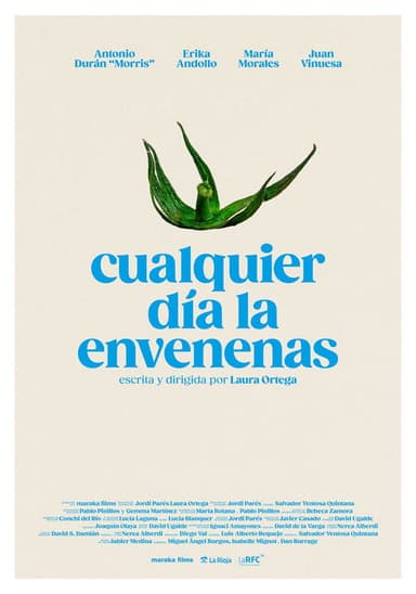 Cualquier día la envenenas