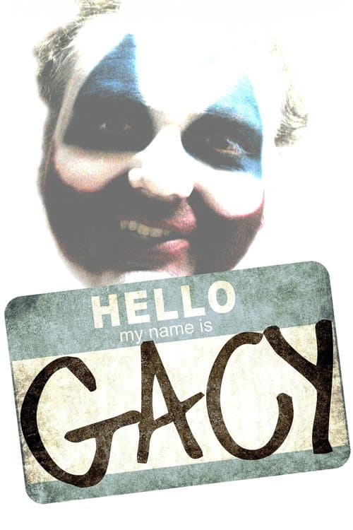 Hello My Name Is Gacy