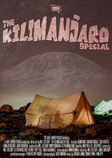 Have A Word: The Kilimanjaro Special