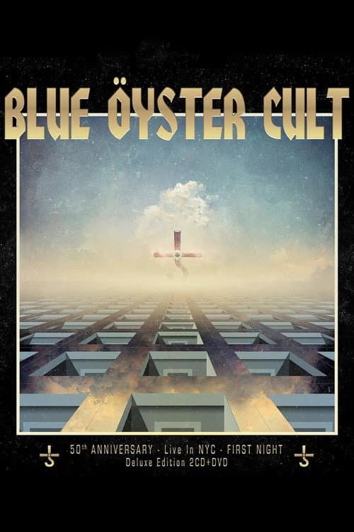 Blue Öyster Cult: 50th Anniversary Live In NYC - First Night