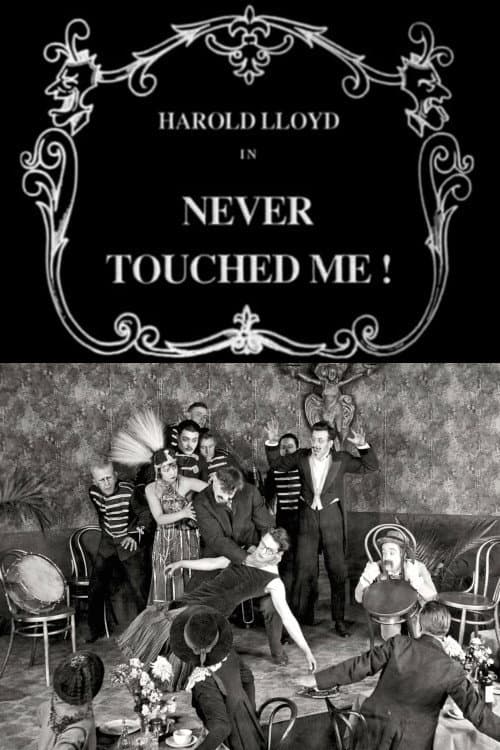 Never Touched Me!