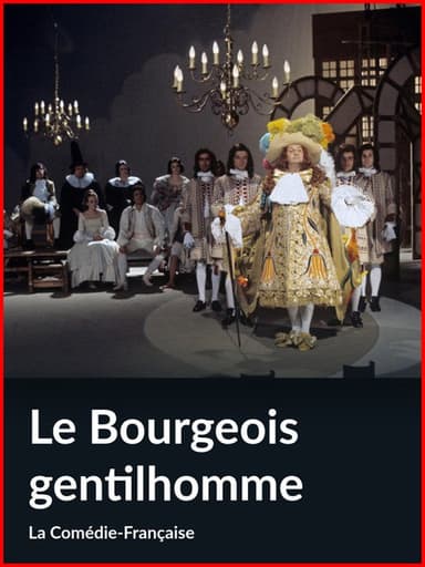 Le Bourgeois Gentilhomme