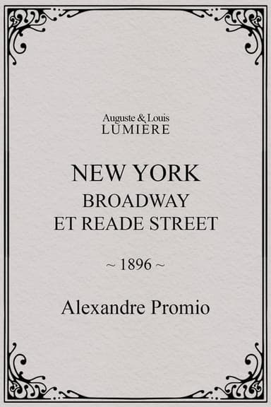 New York, Broadway et Reade Street