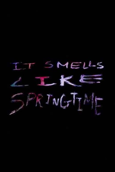 It Smells Like Springtime