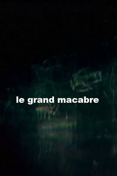 The Great Macabre