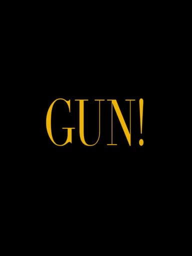 Gun!