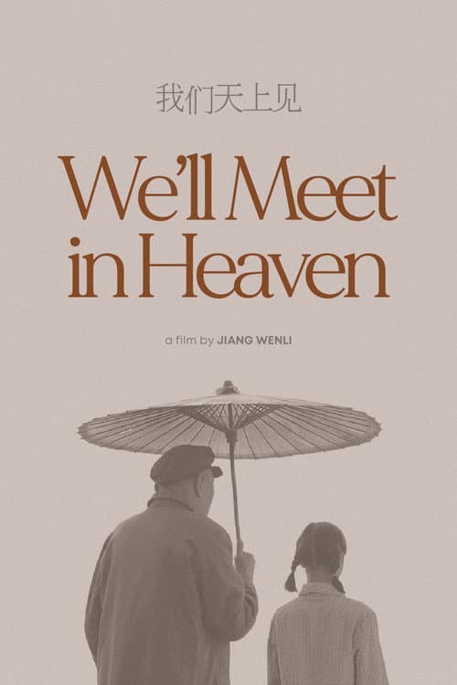 We'll Meet in Heaven