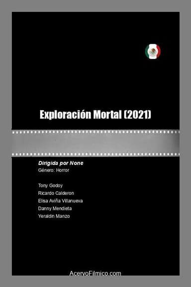 Deadly Exploration