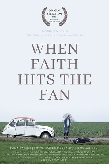 When Faith Hits the Fan