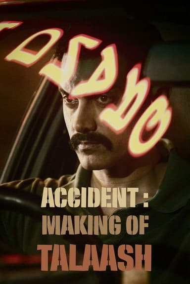 Accident : Making of Talaash