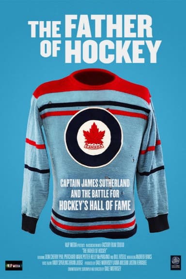 The Father of Hockey