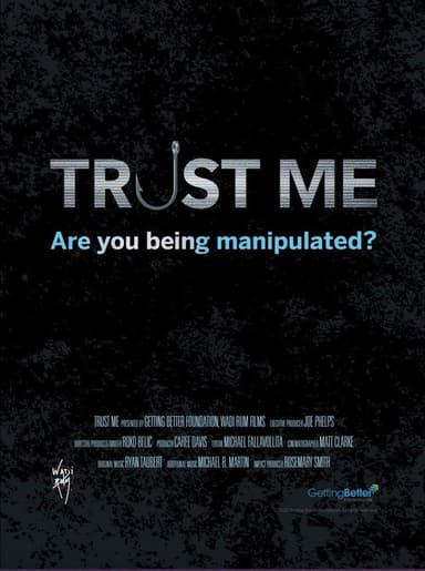 Trust Me