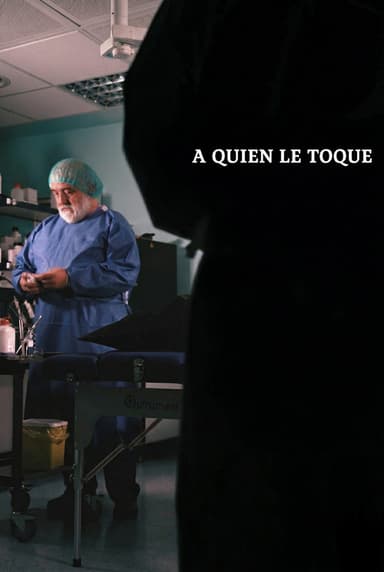 A quien le toque