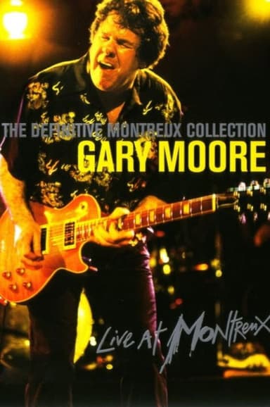 Gary Moore - Definitive Montreux Collection