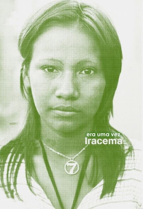 Once Upon a Time There Was Iracema