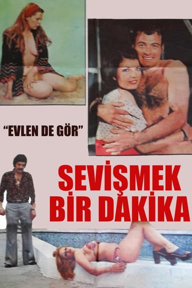 Sevişmek Bir Dakika
