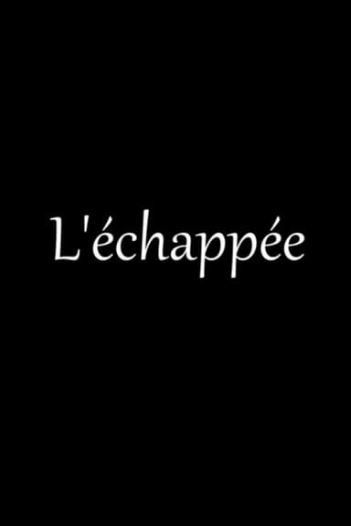 L’Échappée