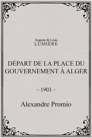 Départ de la place du Gouvernement à Alger