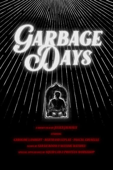 Garbage Days