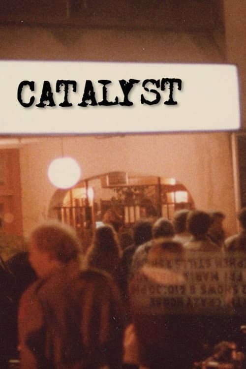 Catalyst