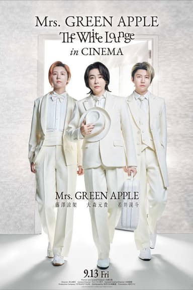 Mrs. GREEN APPLE // The White Lounge in CINEMA